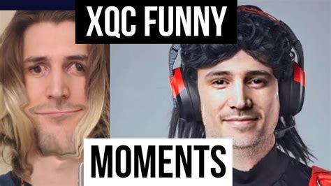 xqc funny moments